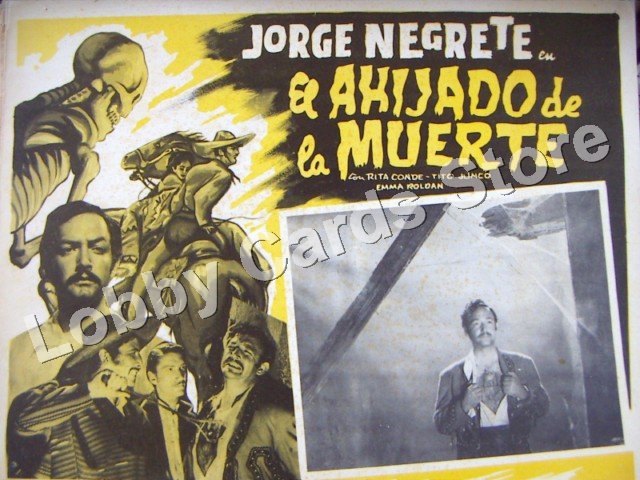 JORGE NEGRETE/EL AHIJADO DE LA MUERTE